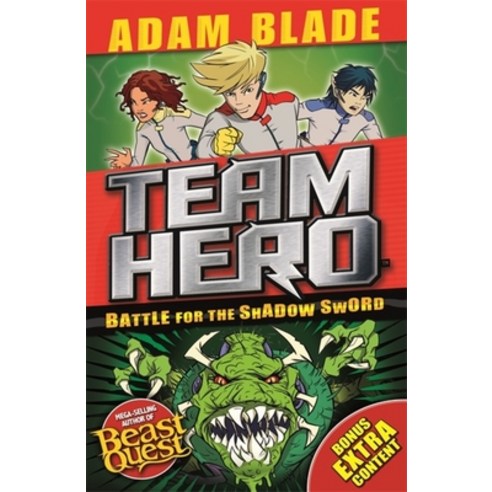 Team Hero: Battle for the Shadow Sword: Series 1 Book 1 Paperback, Orchard Books, English, 9781408343517