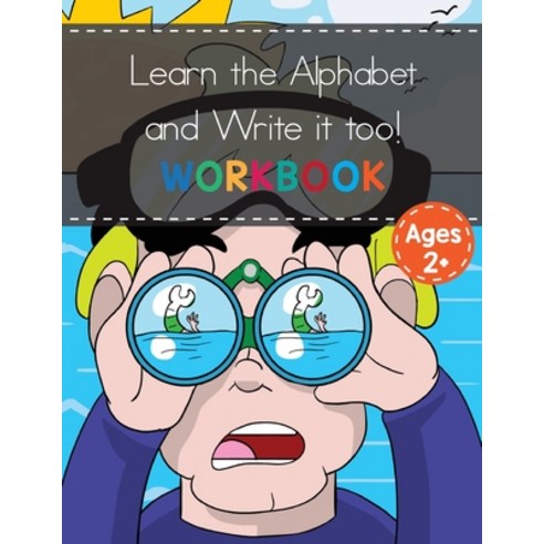 (영문도서) Alphabet Recognition and Writing For Kids 2-6! Paperback, Adventures of Scuba Jack, English, 9781087978741