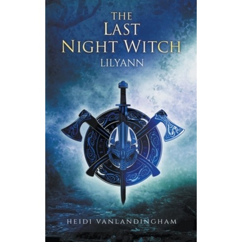 (영문도서) The Last Night Witch: Lilyann Paperback, Hl Vanlandingham Books, English, 9798201274511