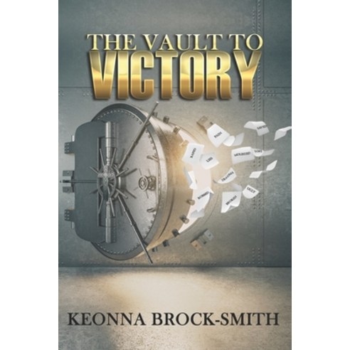 (영문도서) The Vault to Victory Paperback, Independently Published, English, 9798428026528