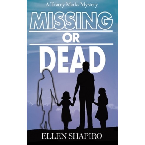 Missing or Dead Paperback, Indies United Publishing Ho..., English, 9781644562673
