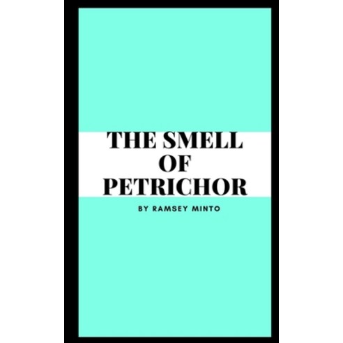 (영문도서) The Smell of Petrichor Paperback, Libresco Feeds Private Limited, English, 9789358310139