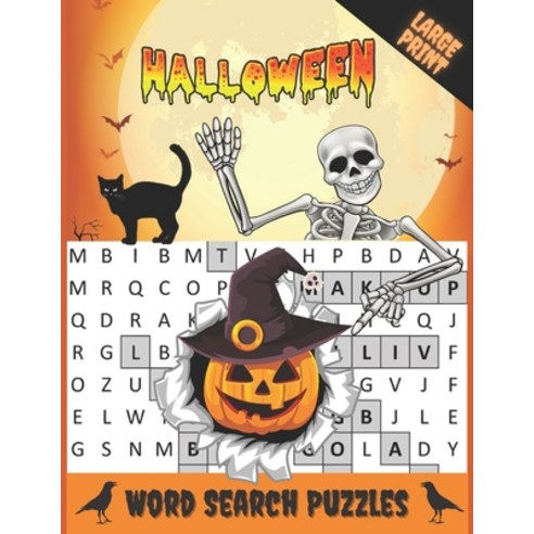 Halloween Word Search Puzzles: Large Print Halloween Word Search Puzzle Activity Book for Adults and... Paperback, Independently Published, English, 9798697700495