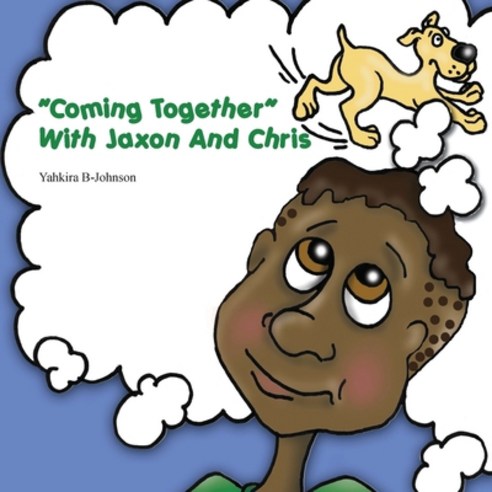 Coming Together With Jaxon And Chris Paperback, Outskirts Press, English, 9781977205667