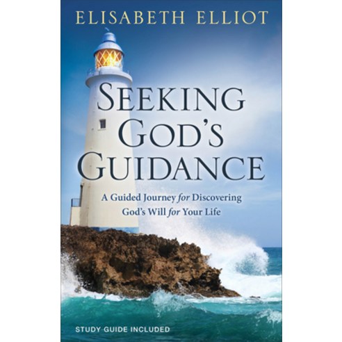 (영문도서) Seeking God''s Guidance: A Guided Journey for Discovering God''s Will for Your Life Paperback, Fleming H. Revell Company, English, 9780800729493
