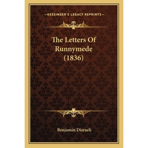 (영문도서) The Letters Of Runnymede (1836) Paperback, Kessinger Publishing, English, 9781165785971