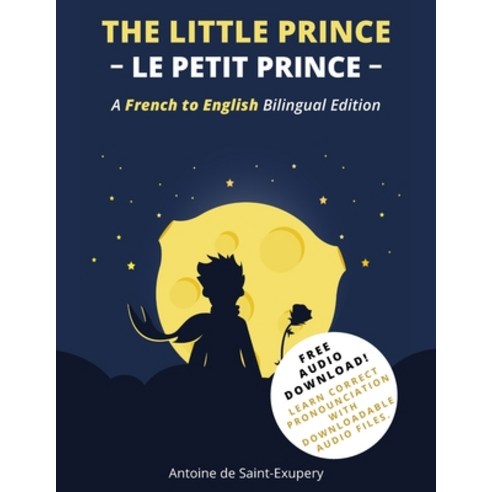 (영문도서) The Little Prince (Le Petit Prince): A French-English Bilingual Edition Paperback, Talk in French, English, 9798885261906