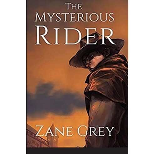 The Mysterious Rider Paperback, Independently Published, English, 9798710128404