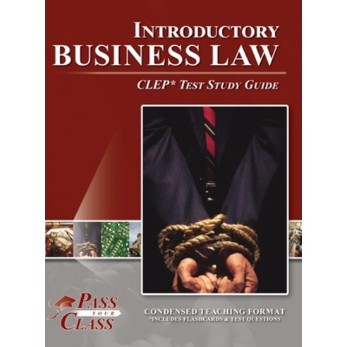 (영문도서) Introductory Business Law CLEP Test Study Guide Hardcover, Breely Crush Publishing, English, 9781614339793