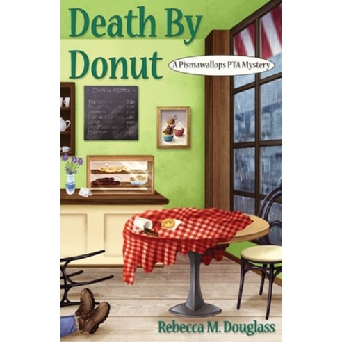 (영문도서) Death By Donut Paperback, Independently Published, English, 9798716868854