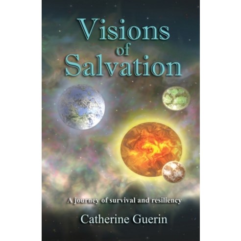 Visions of Salvation Paperback, Catherine Guerin, English, 9781087941196