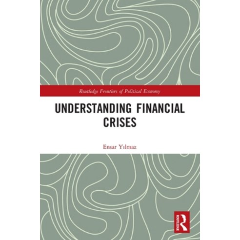 (영문도서) Understanding Financial Crises Paperback, Routledge, English ...