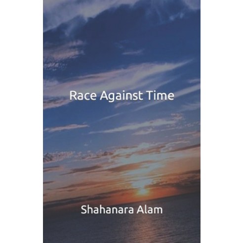 (영문도서) Race Against Time Paperback, Independently Published, English, 9798392950270