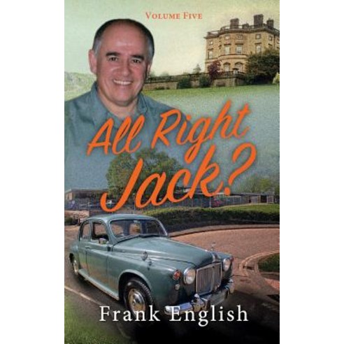 All Right Jack?: Volume Five Paperback, 2qt Publishing