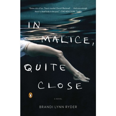 (영문도서) In Malice Quite Close Paperback, Penguin Publishing Group, English, 9780143121176