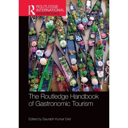 (영문도서) The Routledge Handbook of Gastronomic Tourism Paperback, English, 9781032004631
