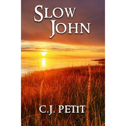 (영문도서) Slow John Paperback, Independently Published, English, 9781692049454