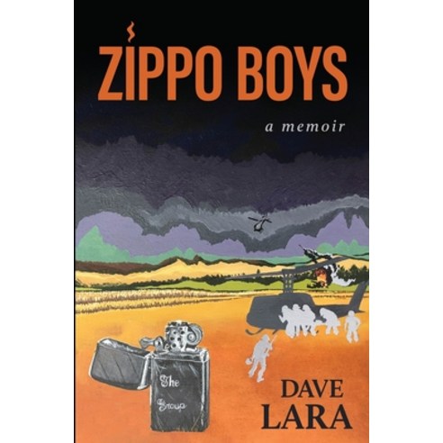 (영문도서) Zippo Boys: Serving Gay in Vietnam Paperback, Onward Press, English, 9781734098303