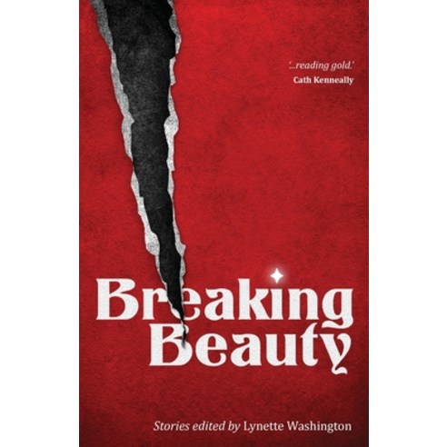 (영문도서) Breaking Beauty Paperback, Midnightsun Publishing Pty Ltd, English, 9781925227000