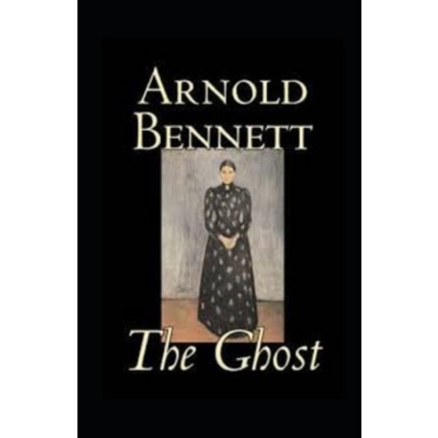 (영문도서) The Ghost annotated Paperback, Independently Published, English, 9798513312024