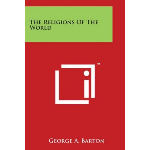 (영문도서) The Religions Of The World Paperback, Literary Licensing, LLC, English, 9781498073318