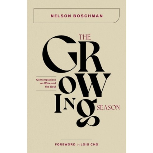 (영문도서) The Growing Season Paperback, Nelson Boschman, English, 9781778083105