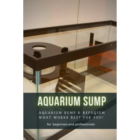 (영문도서) Aquarium Plants: Best Beginner Aquarium Plants - 11 Easy T&#1054; Care for Plants Paperback, Independently Published, English, 9798486522321