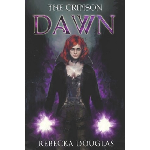 The Crimson Dawn Paperback, Independently Published