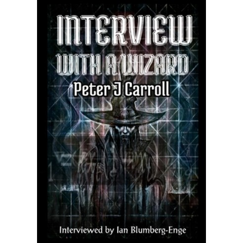 (영문도서) Interview with a Wizard Hardcover, Mandrake of Oxford