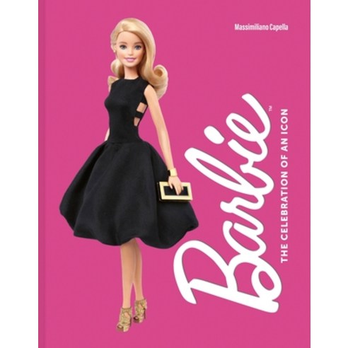 (영문도서) Barbie: The Celebration of an Icon Hardcover, Cernunnos, English, 9781419778766