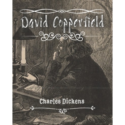 David Copperfield: Charles Dickens'' Classics Paperback, Independently Published, English, 9798713912284