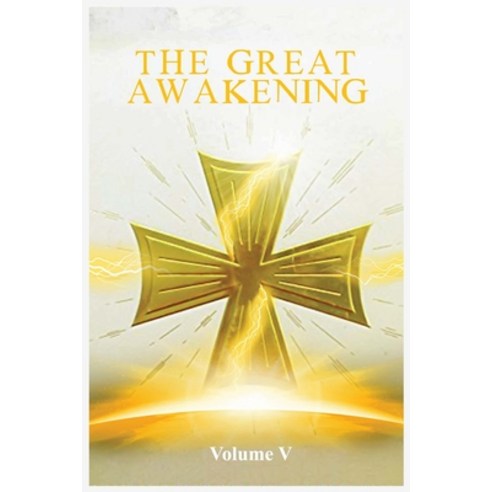 The Great Awakening Volume V Paperback, TNT Publishing, English, 9781736341834