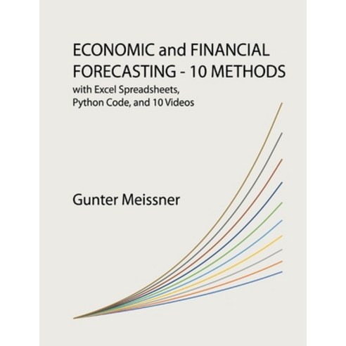 Forecasting - 10 Methods Paperback, Bookbaby, English, 9781098333867