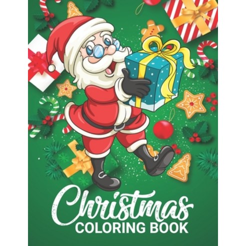 Christmas Coloring Book: Christmas Coloring Book Coloring Books For Adults Relaxation with joyful de... Paperback, Independently Published