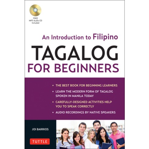 (영문도서) Tagalog for Beginners: An Introduction to Filipino the National Language of the Philippines ... Paperback, Tuttle Publishing, English, 9780804841269