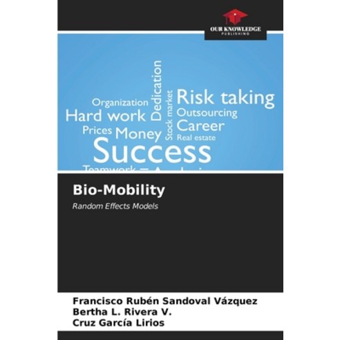 (영문도서) Bio-Mobility Paperback, Our Knowledge Publishing, English, 9786206988540