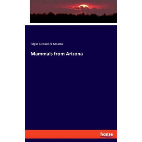 Mammals from Arizona Paperback, Hansebooks