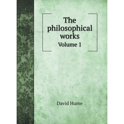 (영문도서) The philosophical works: Volume 1 Hardcover, Book on Demand Ltd., English, 9785519689441