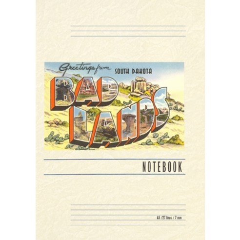 (영문도서) Vintage Lined Notebook Greetings from the Badlands Paperback, Found Image Press, English, 9798385407347