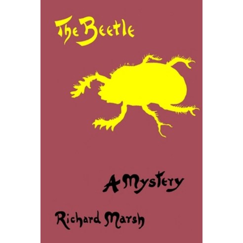 The Beetle: A Mystery Paperback, Independently Published, English, 9798701635676