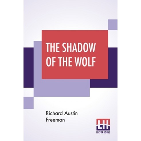 (영문도서) The Shadow Of The Wolf Paperback, Lector House, English, 9789353446277