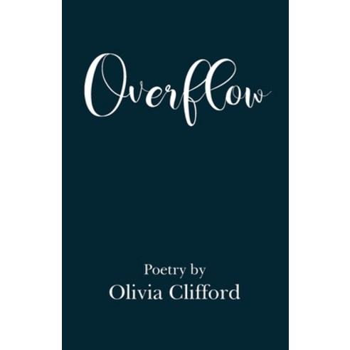 Overflow Paperback, Independently Published