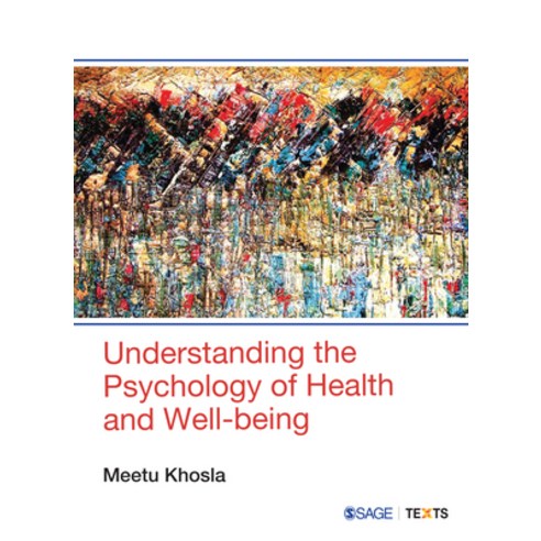 (영문도서) Understanding the Psychology of Health and Well-being Paperback, Sage Text, English, 9789354794391