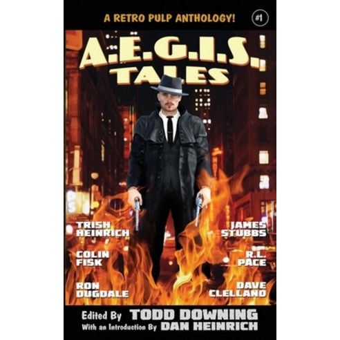 (영문도서) AEGIS Tales: A Retro Pulp Anthology! Paperback, Despot Media LLC, English, 9798986118185