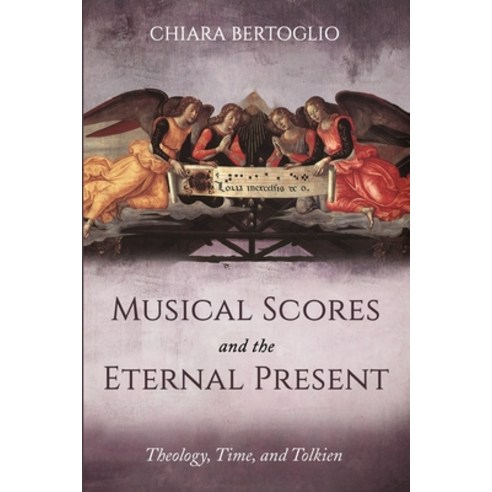 (영문도서) Musical Scores and the Eternal Present Paperback, Pickwick Publications, English, 9781725295025