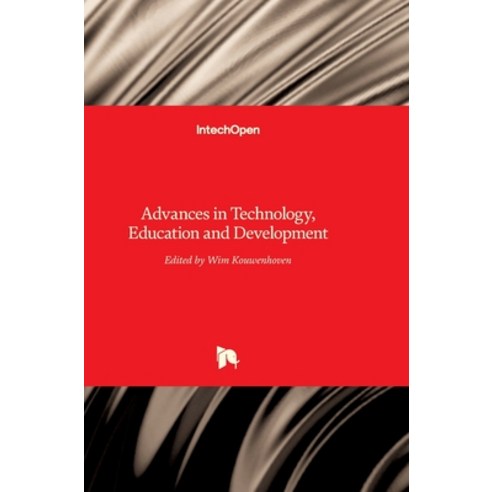 (영문도서) Advances in Technology: Education and Development Hardcover, Intechopen, English, 9789533070117