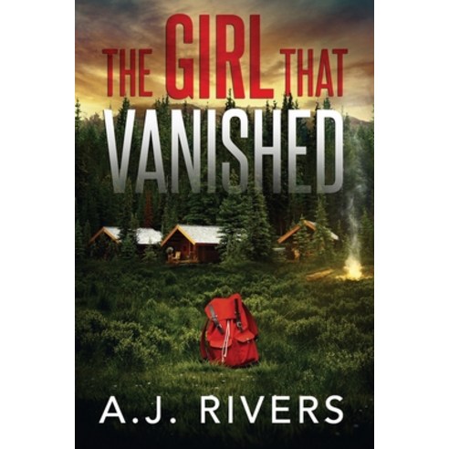 The Girl That Vanished Paperback, Independently Published, English, 9781658320016