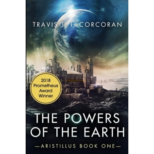 (영문도서) The Powers of the Earth Paperback, Independently Published