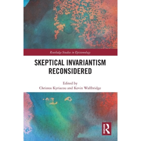 (영문도서) Skeptical Invariantism Reconsidered Paperback, Routledge, English, 9781032027463