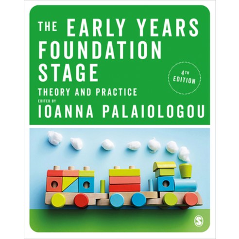 The Early Years Foundation Stage: Theory and Practice Paperback, Sage Publications Ltd